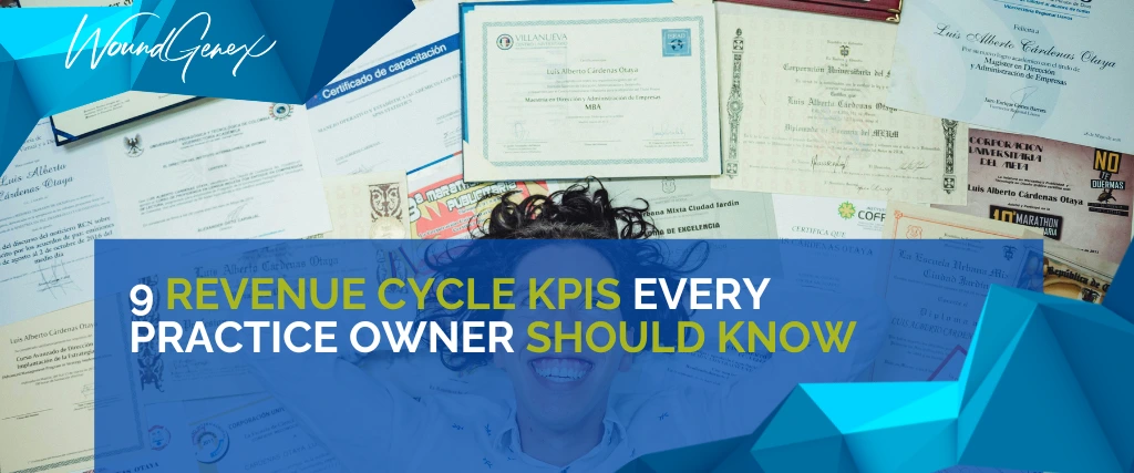 9 Revenue Cycle KPIs Every Practice Owner Should Know